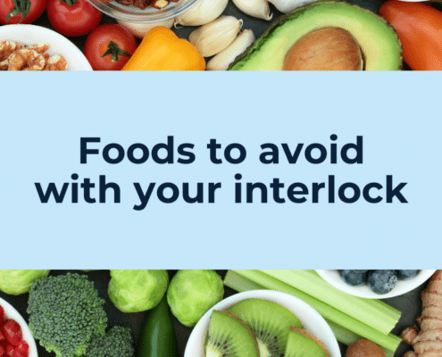 A picture of fresh fruits and vegetables with a blue box that has the text "Foods to avoid with your Interlock"